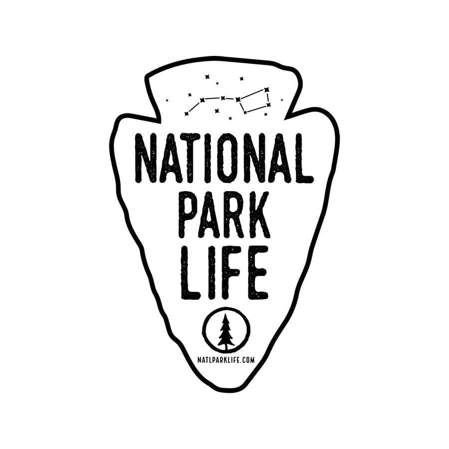 National Park Life | National Park Sticker: 3"