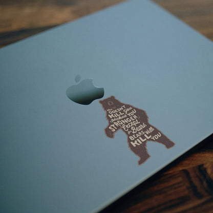 Bears Will Kill You Sticker