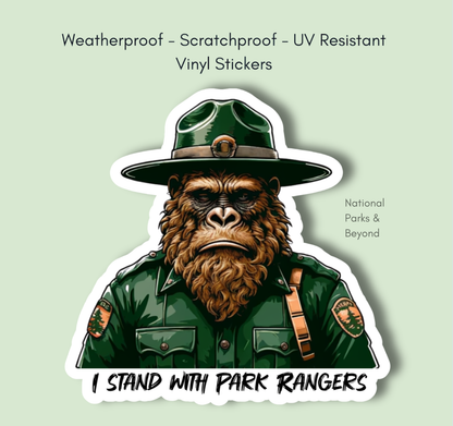 Sad Sasquatch, I Stand with Park Rangers, Vinyl 3" Sticker: No Hang Tag Added / Small 2" Sticker